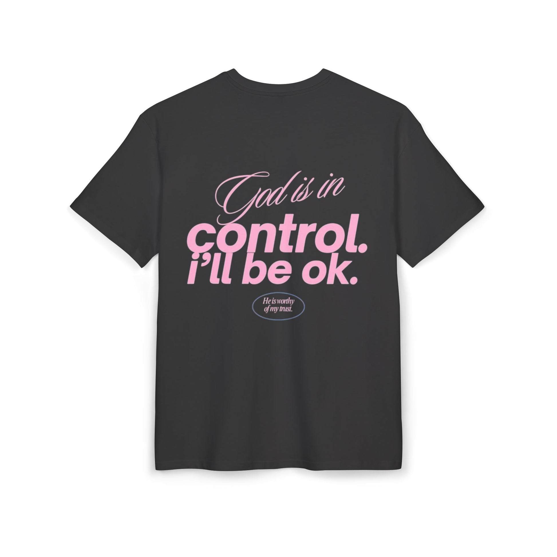 God is in control T-shirt
